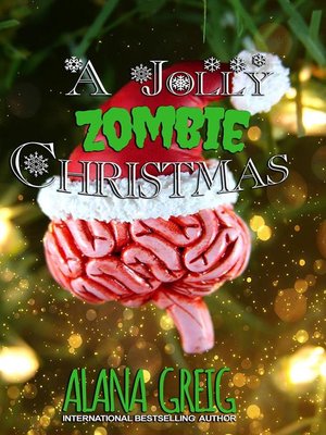cover image of A Jolly Zombie Christmas